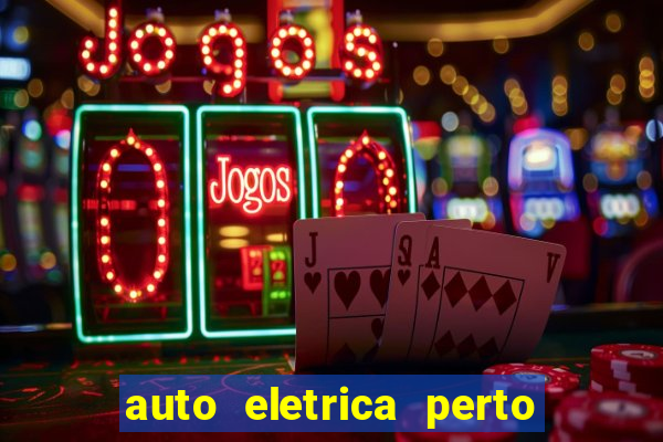 auto eletrica perto de mim